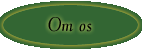 Om os